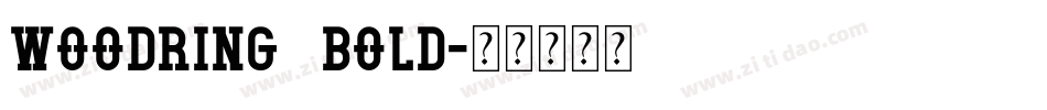 Woodring  Bold字体转换